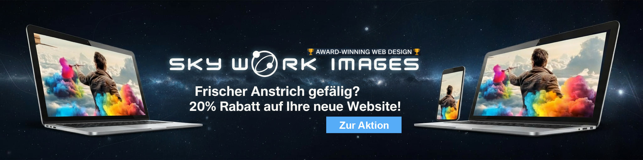 Sky Work Images - Award Winning Web Design - Frischer Anstrich gefällig? 20% Rabatt auf Ihre neue Website!